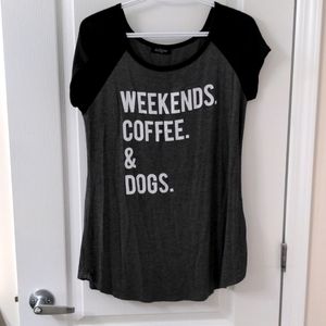 "Weekends, Coffee, and Dogs" t-shirt